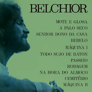 Belchior - Mote e Glosa 1974 (Disco de Vinil LP)