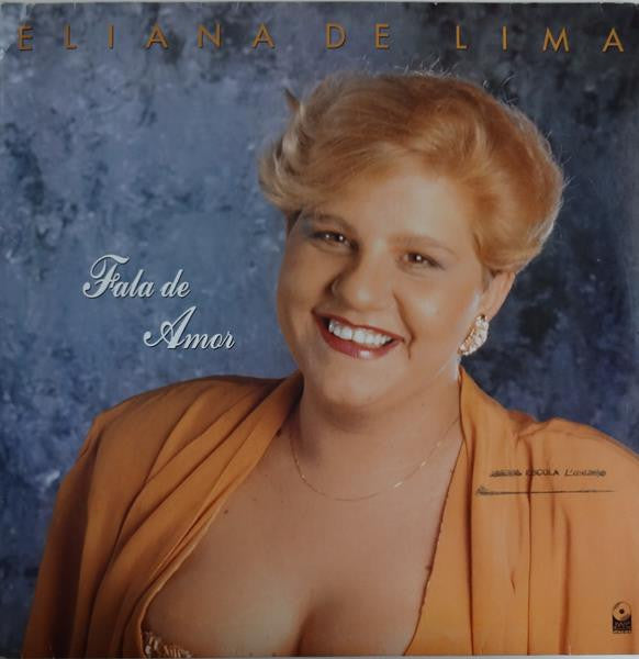 Eliana De Lima — Fala De Amor (Disco de Vinil LP, usado)