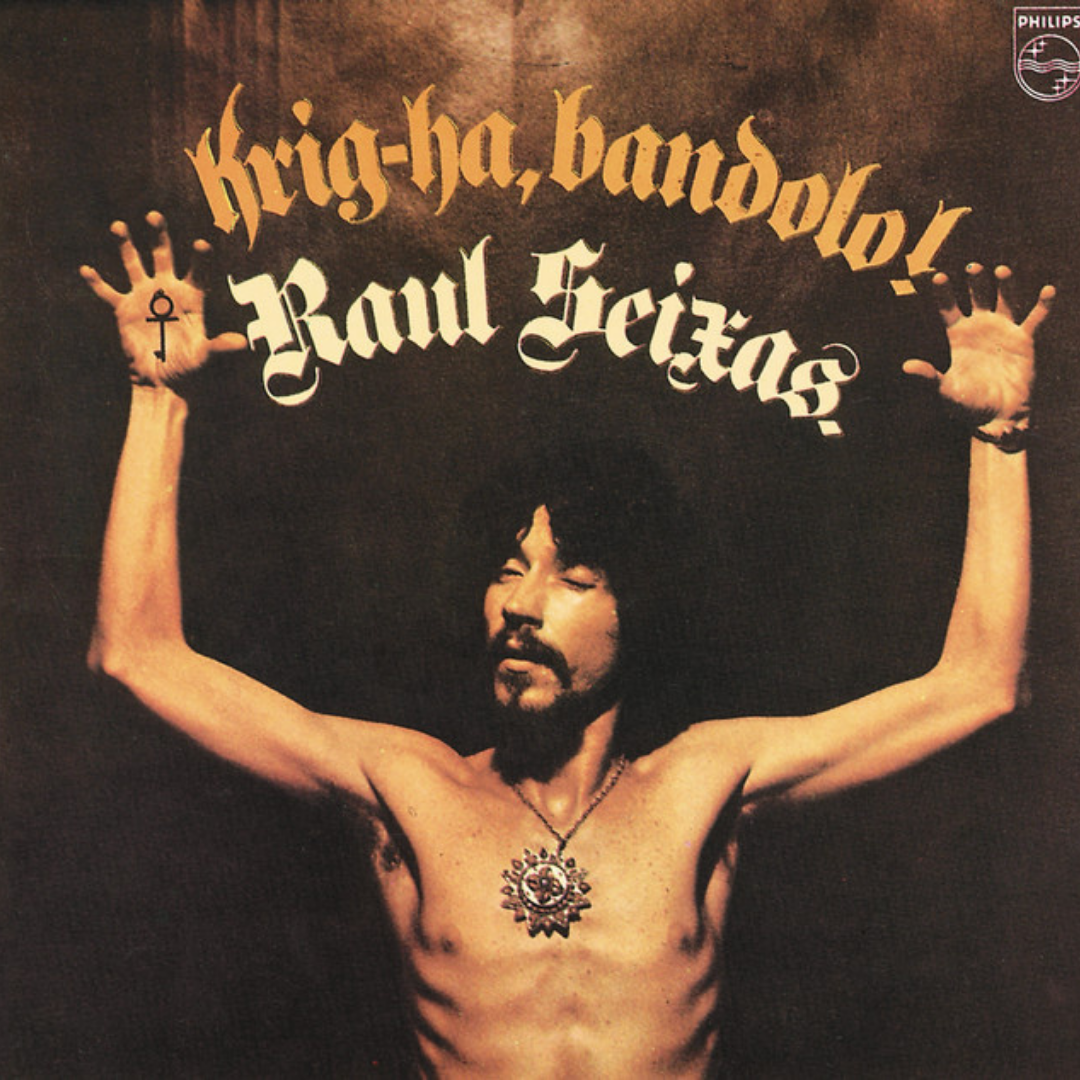 Raul Seixas - Krig-Ha, Bandolo! (LP)