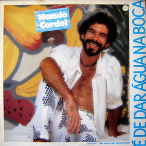 Nando Cordel — É De Dar Água Na Boca (Disco de Vinil LP, usado)