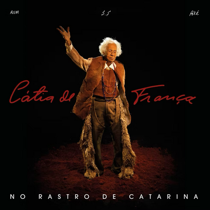 Cátia De França — No Rastro De Catarina (Disco de Vinil LP, lacrado)