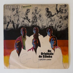 Os Originais Do Samba — É Preciso Cantar (Disco de Vinil LP, usado)