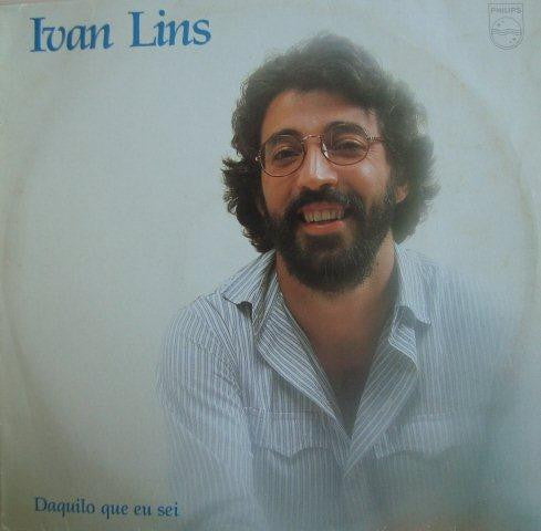 Ivan Lins — Daquilo Que Eu Sei (Disco de Vinil LP, usado)