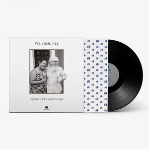 Hermeto Pascoal E Grupo — Pra Você, Ilza (Disco de Vinil LP, lacrado)