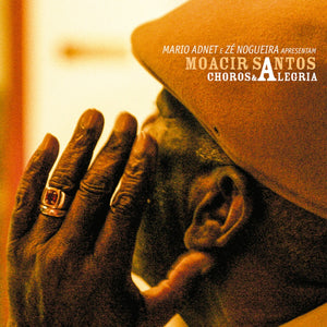 Moacir Santos — Choros & Alegria (Disco de Vinil LP, lacrado)