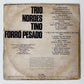 Trio Nordestino — Forró Pesado (Disco de Vinil LP, usado)