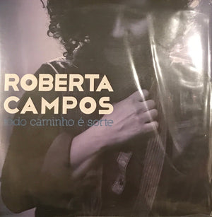 Roberta Campos — Todo Caminho É Sorte (Disco de Vinil LP, lacrado)