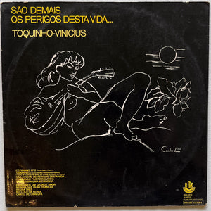 Toquinho & Vinicius — São Demais Os Perigos Desta Vida... (Disco de Vinil LP, usado)