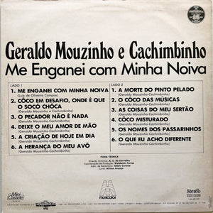 Geraldo Mouzinho E Cachimbinho — Me Enganei Com Minha Noiva (Disco de Vinil LP, usado)