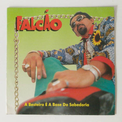 Falcão — A Besteira É A Base Da Sabedoria (Disco de Vinil LP, usado)