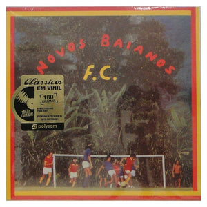 Os Novos Baianos — Novos Baianos F.C. (Disco de Vinil LP, lacrado)