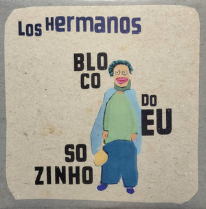 Los Hermanos (3) — Bloco Do Eu Sozinho (Disco de Vinil LP, lacrado)