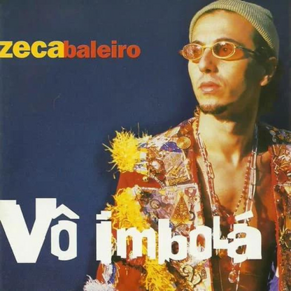 Zeca Baleiro - Vô Imbolá (LP)