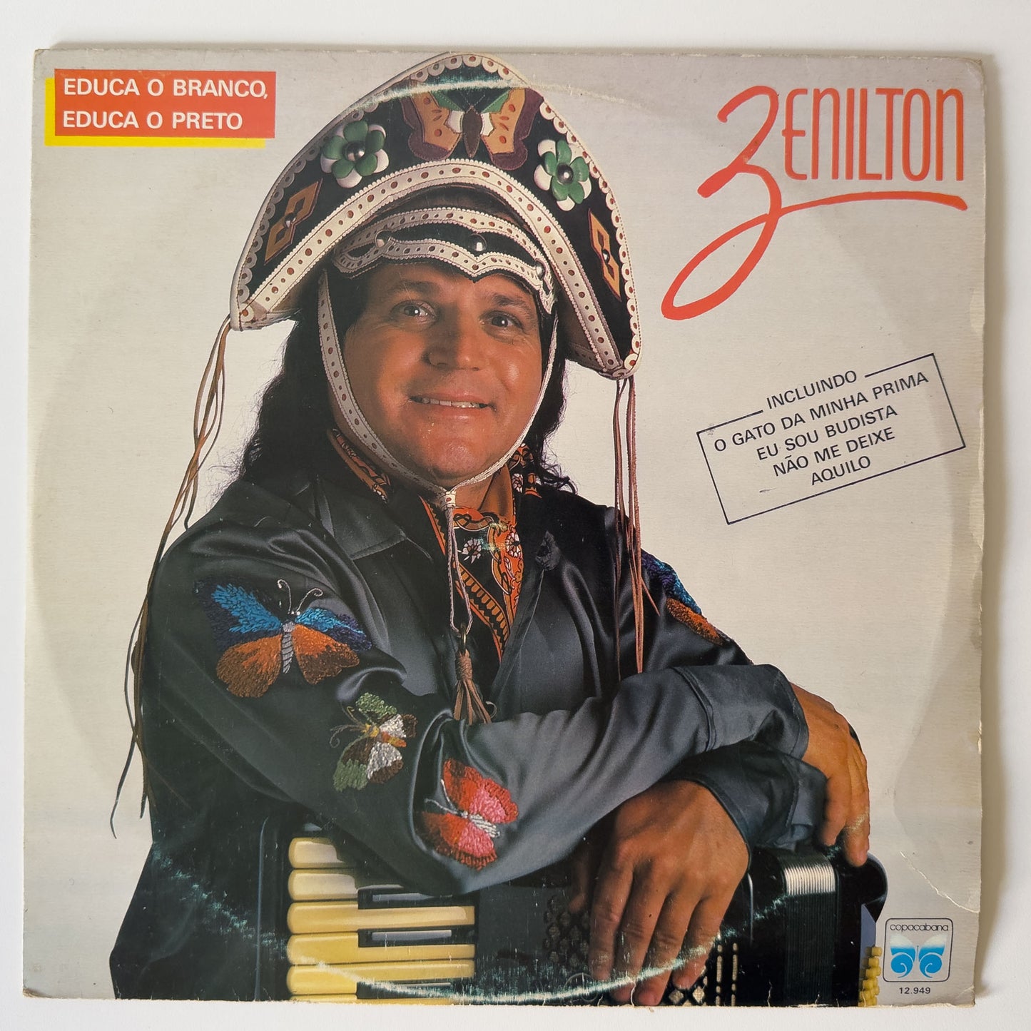 Zenilton - Educa O Branco, Educa O Preto (LP)