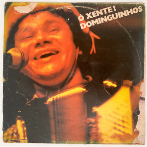 Dominguinhos — Ó Xente! (Disco de Vinil LP, usado)