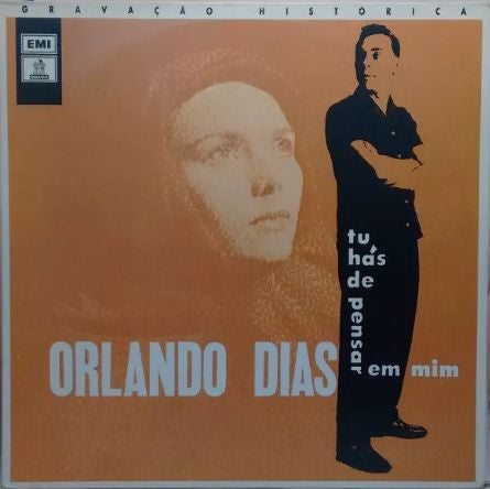 Orlando Dias — Tu Hás De Pensar Em Mim (Disco de Vinil LP, usado)