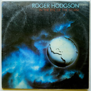 Roger Hodgson — In The Eye Of The Storm (Disco de Vinil LP, usado)