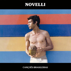 Novelli — Canções Brasileiras (Disco de Vinil LP, lacrado)