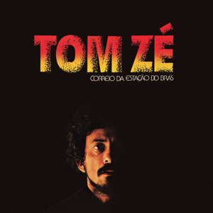 Tom Zé - Correio Da Estação Do Brás (LP)