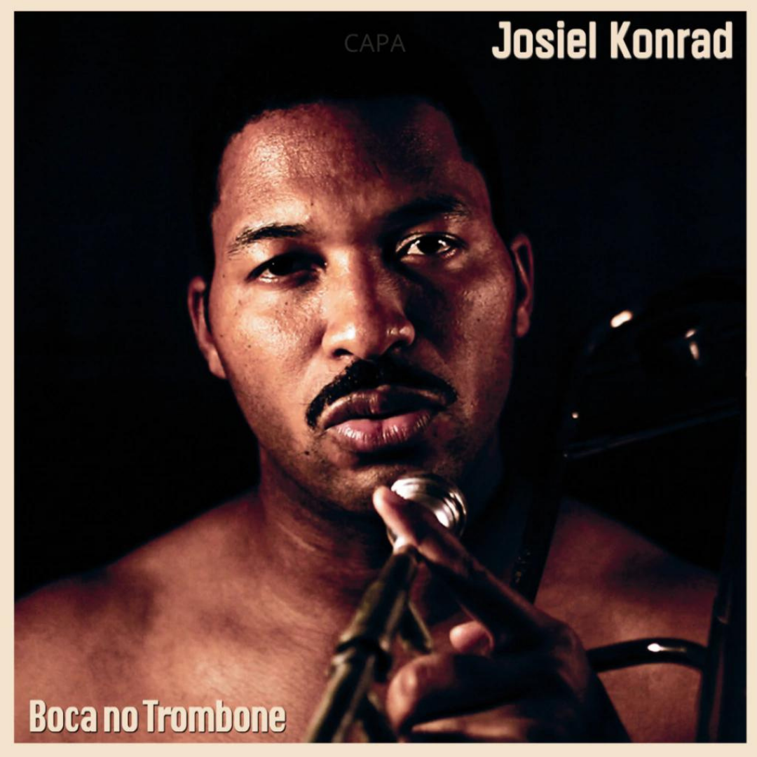 Josiel Konrad - Boca No Trombone (LP, Capa: M Disco: M)