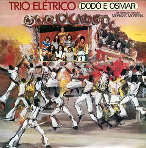 Trio Elétrico Dodô E Osmar — Trio Elétrico Dodô E Osmar (Disco de Vinil LP, usado)