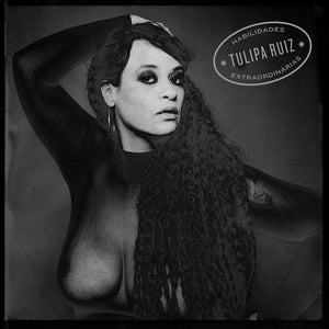 Tulipa Ruiz — Habilidades Extraordinárias (Disco de Vinil LP, lacrado)