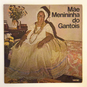 Mae Menininha Do Gantois — Mãe Menininha Do Gantois (Gravado Ao Vivo No Gantois, Salvador) (Disco de Vinil LP, usado)