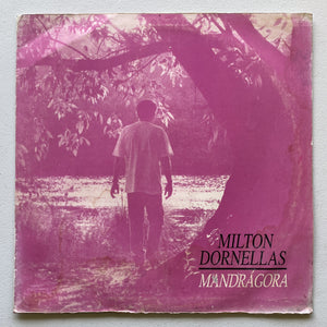Milton Dornellas — Mandrágora (Disco de Vinil LP, usado)
