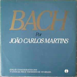 João Carlos Martins e Johann Sebastian Bach — Bach Por João Carlos Martins (Disco de Vinil LP, usado)