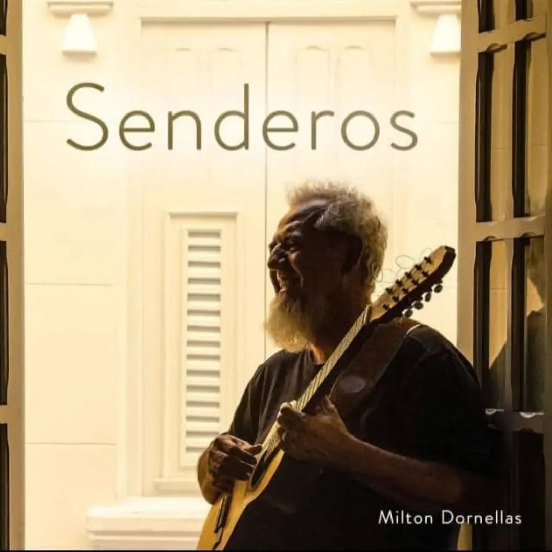 Milton Dornellas - Senderos (CD)