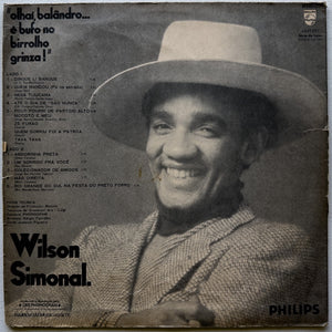 Wilson Simonal — Olhaí Balândro... É Bufo No Birrolho Grinza! (Disco de Vinil LP, usado)