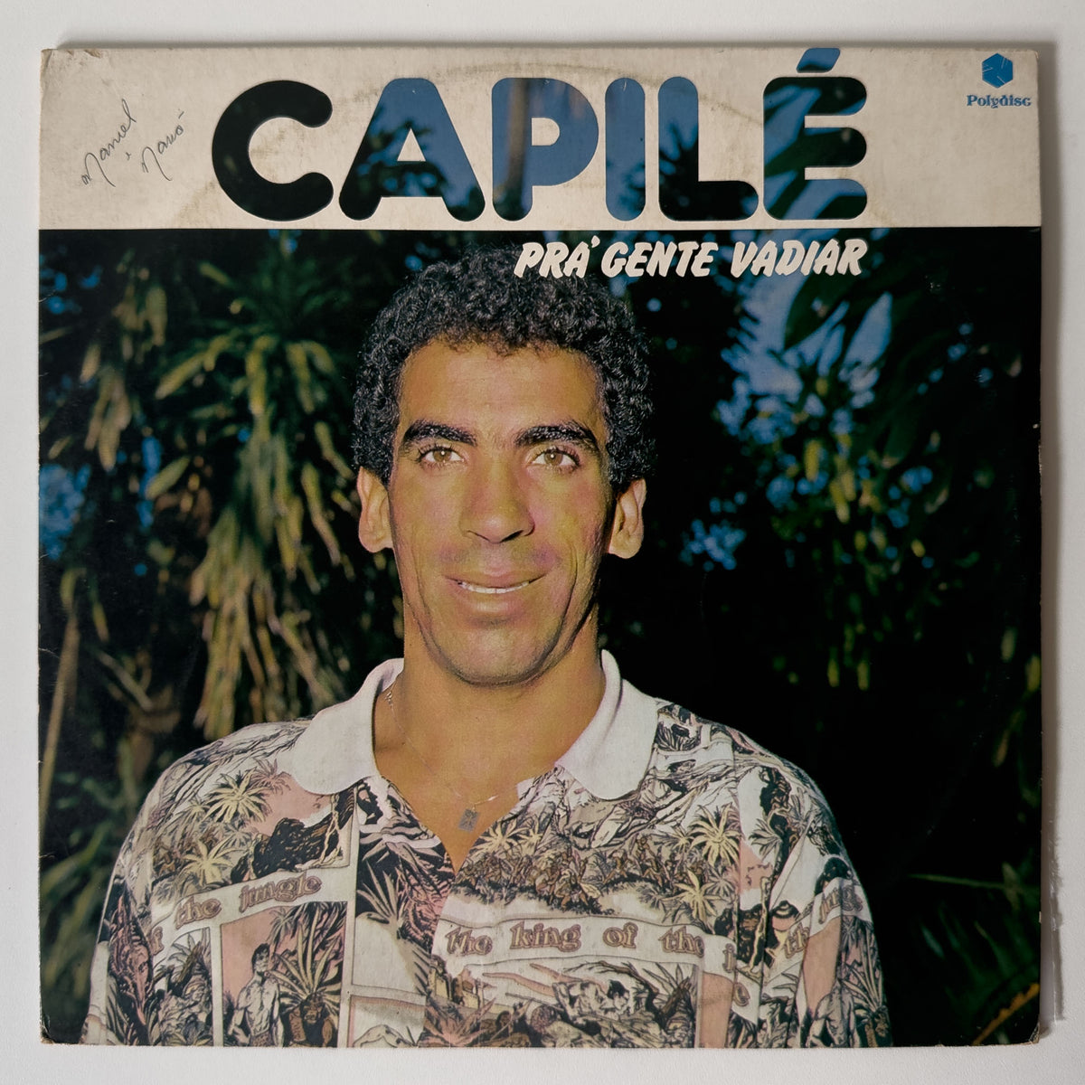 Capilé — Prá Gente Vadiar (Disco de Vinil LP, usado)