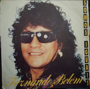 Fernando Belém — Somos Iguais (Disco de Vinil LP, usado)
