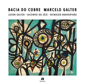 Marcelo Galter — Bacia Do Cobre (Disco de Vinil LP, lacrado)