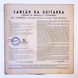 Ely Camargo — Canção Da Guitarra (Obras De Marcelo Tupinambá) (Disco de Vinil LP, usado)