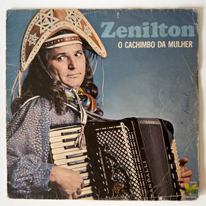 Zenilton — O Cachimbo da Mulher (Disco de Vinil LP, usado)