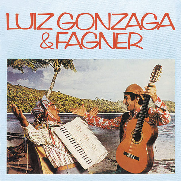 Luiz Gonzaga e Raimundo Fagner — Luiz Gonzaga & Fagner (Disco de Vinil LP, usado)