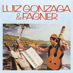 Luiz Gonzaga e Raimundo Fagner — Luiz Gonzaga & Fagner (Disco de Vinil LP, usado)