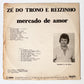 Zé do Trono e Reizinho - Mercado de Amor (Disco de Vinil LP, usado)