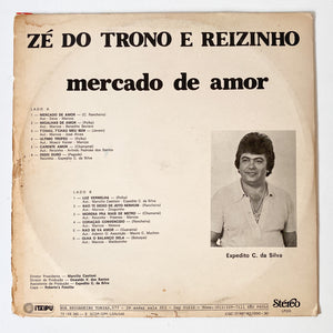 Zé do Trono e Reizinho - Mercado de Amor (Disco de Vinil LP, usado)