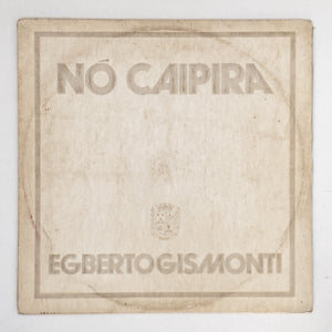 Egberto Gismonti — Nó Caipira (Disco de Vinil LP, usado)