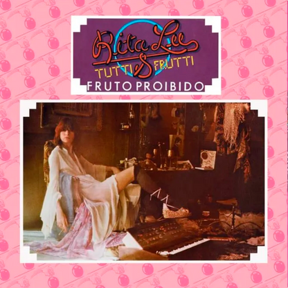 Rita Lee e Tutti Frutti — Fruto Proibido (Disco de Vinil LP, lacrado)