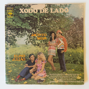 Jacinto Silva e Elino Julião — Xodó De Lado (Disco de Vinil LP, usado)