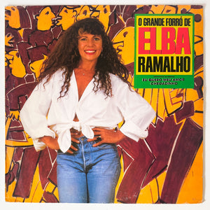 Elba Ramalho — O Grande Forró De Elba Ramalho (Disco de Vinil LP, usado)