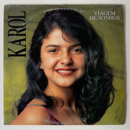 Karol Cavalcante — Viagem de Sonhos (Disco de Vinil LP, usado)