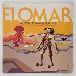 Elomar — Fantasia Leiga Para Um Rio Seco (Disco de Vinil LP, usado)