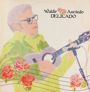 Waldir Azevedo — Delicado (Disco de Vinil LP, usado)