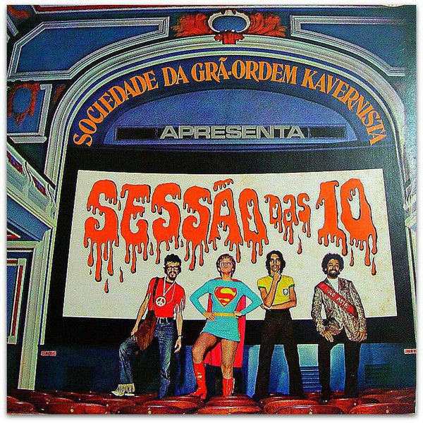 Sociedade Da Grã-Ordem Kavernista — Sociedade Da Grã-Ordem Kavernista Apresenta: Sessão Das 10 (Disco de Vinil LP, lacrado)