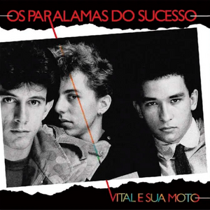 Os Paralamas Do Sucesso — Vital E Sua Moto (Disco de Vinil LP, lacrado)