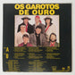 Garotos De Ouro — Os Garotos De Ouro (Disco de Vinil LP, usado)